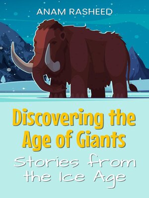 cover image of Discovering the Age of Giants